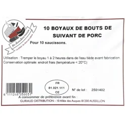 MA CHARCUTERIE MAISON BOYAUX DE BOUTS DE SUIVANT DE PORC X10