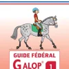 LIVRE FFE GUIDE FEDERAL GALOP 1