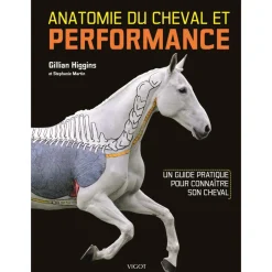 EDITION VIGOT LIVRE ANATOMIE DU CHEVAL ET PERFORMANCE