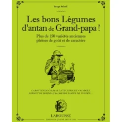 LAROUSSE LIVRE BONS LEGUMES GRAND PAPA