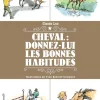 EDITION VIGOT LIVRE CHEVAL LES BONNES HABITUDES