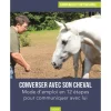 EDITION VIGOT LIVRE CONVERSER AVEC SON CHEVAL