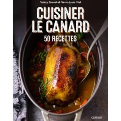 EDITION GERFAUT LIVRE CUISINER LE CANARD