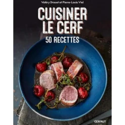 EDITION GERFAUT LIVRE CUISINER LE CERF