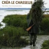 VERSICOLOR EDITIONS LIVRE ET LA NATURE CREA LE CHASSEUR