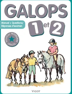 EDITION VIGOT LIVRE GALOPS 1 ET 2