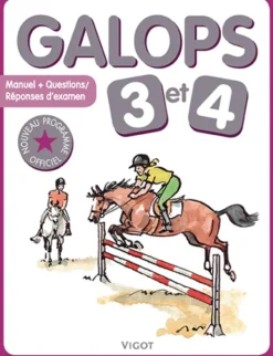 EDITION VIGOT LIVRE GALOPS 3 ET 4