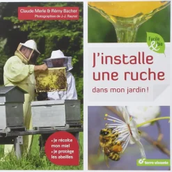 TERRE VIVANTE LIVRE J'INSTALLE UNE RUCHE