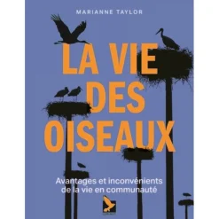 EDITION GERFAUT LIVRE LA VIE DES OISEAUX