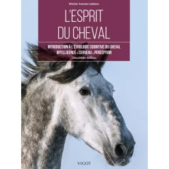 EDITION VIGOT LIVRE L'ESPRIT DU CHEVAL