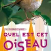 EDITION VIGOT LIVRE QUEL EST CET OISEAU