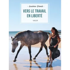 EDITION VIGOT LIVRE VERS LE TRAVAIL EN LIBERTE